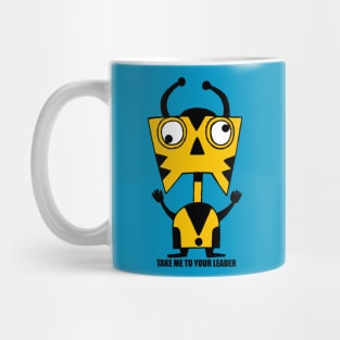 Take Me to Your Leader Mug